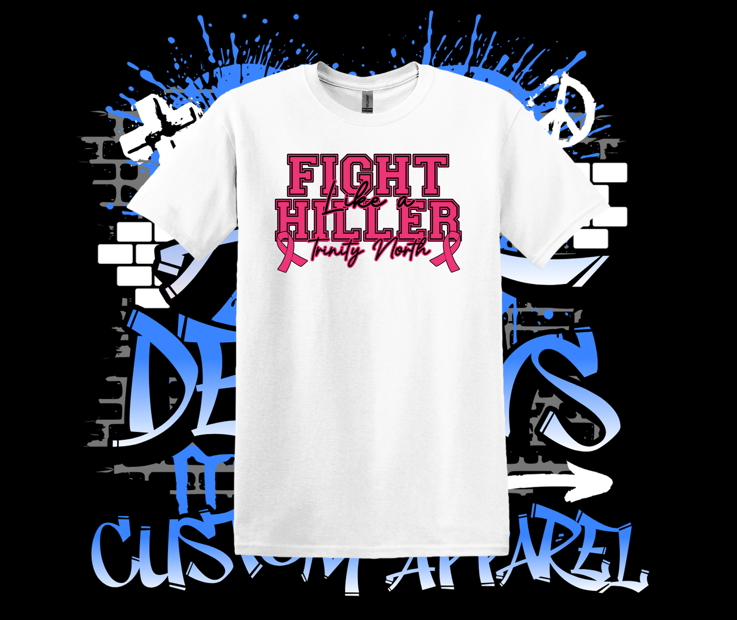 Trinity North Fight Like a Hiller T-Shirt