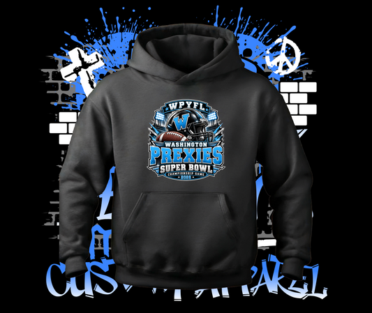 WASHINGTON PREXIES SUPER BOWL HOODIE