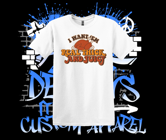 Real Thick & Juicy