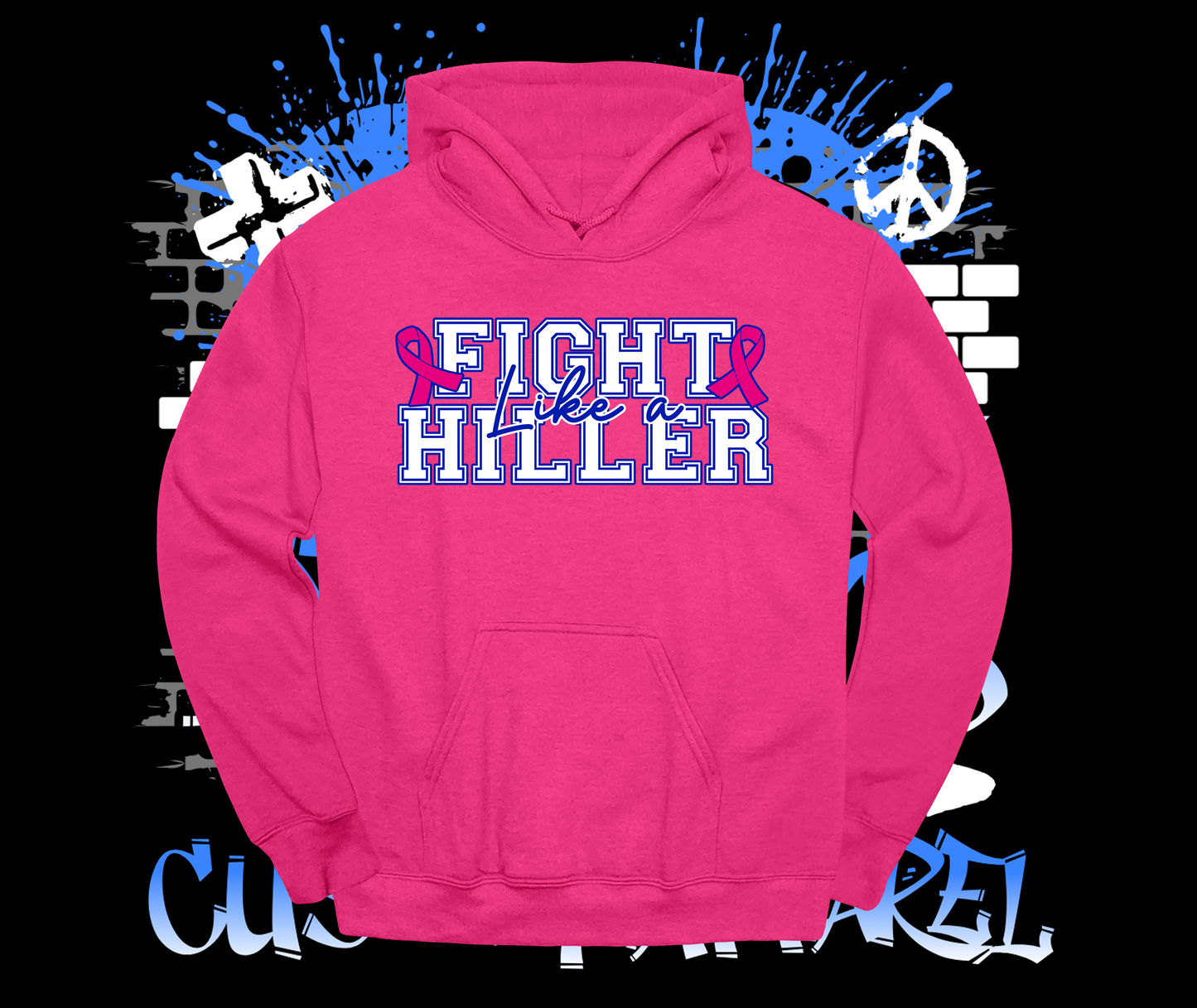 Fight Like a Hiller Hoodie
