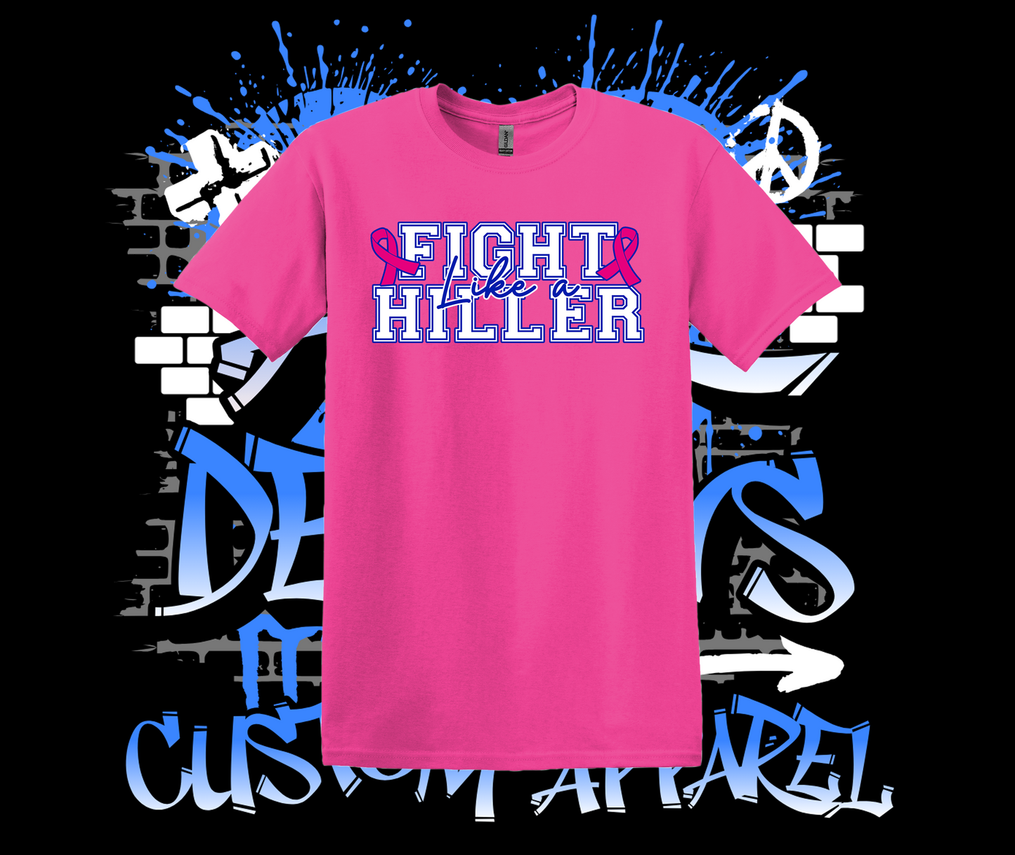 Fight Like a Hiller T-Shirt