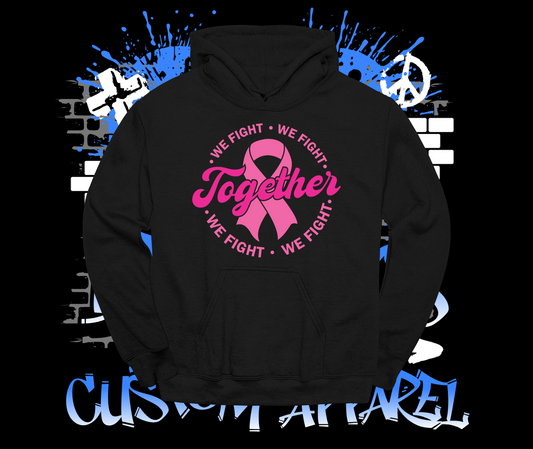 We Fight Together Hoodie